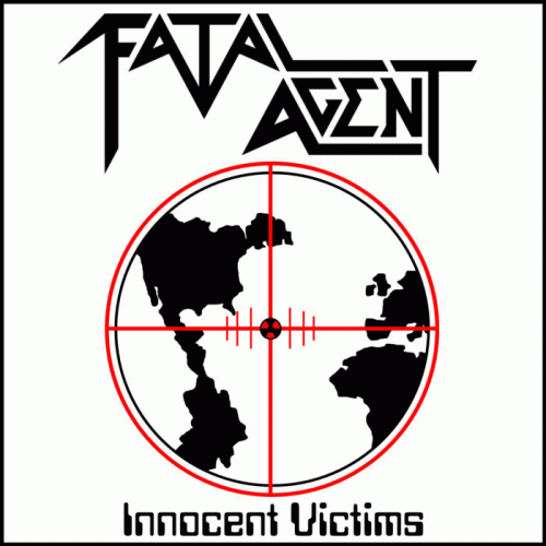 Fatal Agent : Innocent Victims